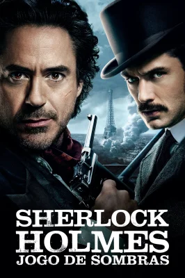 Sherlock Holmes - O Jogo de Sombras
