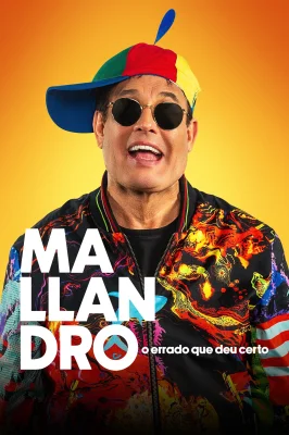 Mallandro, O Errado Que Deu Certo