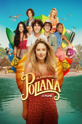 As Aventuras de Poliana – O Filme
