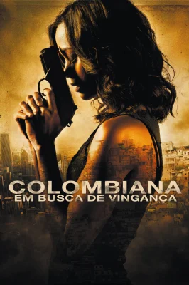 Colombiana - Em Busca de Vingança