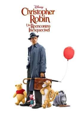 Christopher Robin - Um Reencontro Inesquecível